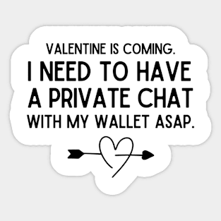 Valentine is coming. Sticker